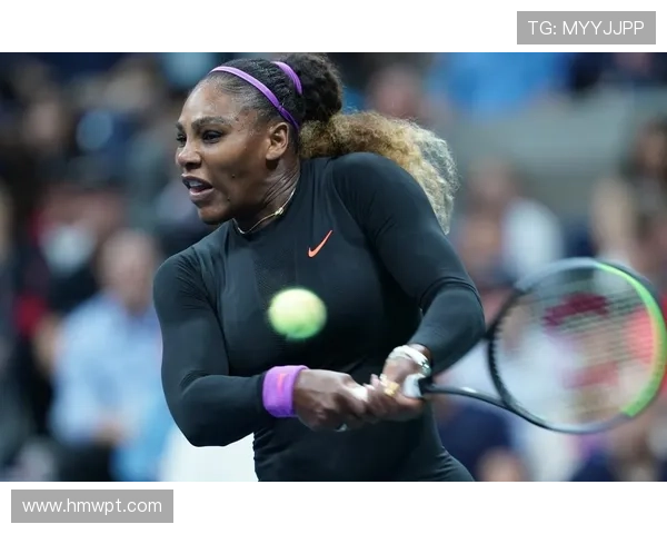 网球赛季激战正酣 小威宣布复出震惊全场 未来赛事引发热议